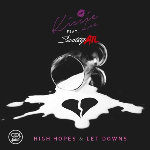 Kissie Lee Teams Up With Scotty ATL For “High Hopes & Let Downs”