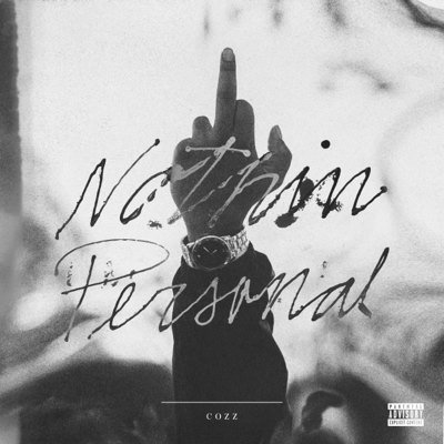 Stream Cozz’s ‘Nothin Personal’ LP