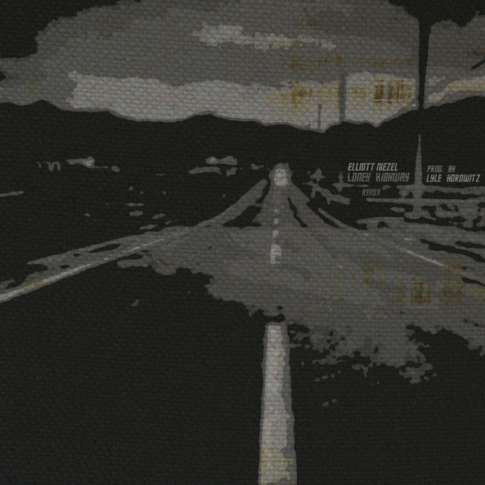 Elliott Niezel – “Lonely Highway Remix”