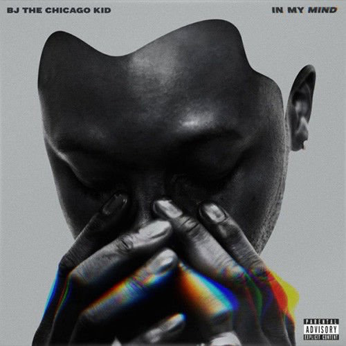 Stream BJ The Chicago Kid’s ‘In My Mind’ LP