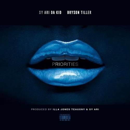Sy Ari Da Kid & Bryson Tiller Have Their “Priorities” In Order On New Single