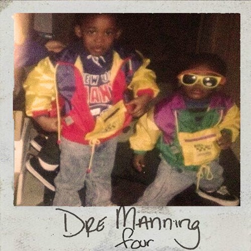 Dre Manning four ep