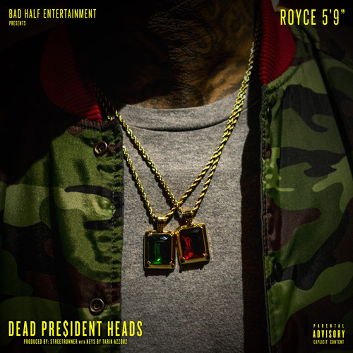 Royce 5’9″ Announce ‘Tabernacle: Trust The Shooter’ EP, Drop “Dead President Heads”