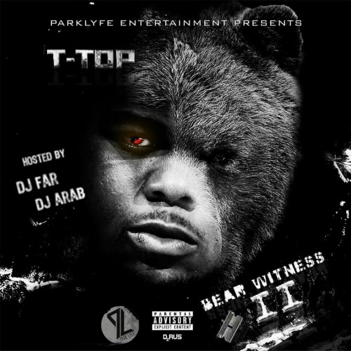 [SODD Review] T-Top: ‘Bear Witness 2’ LP