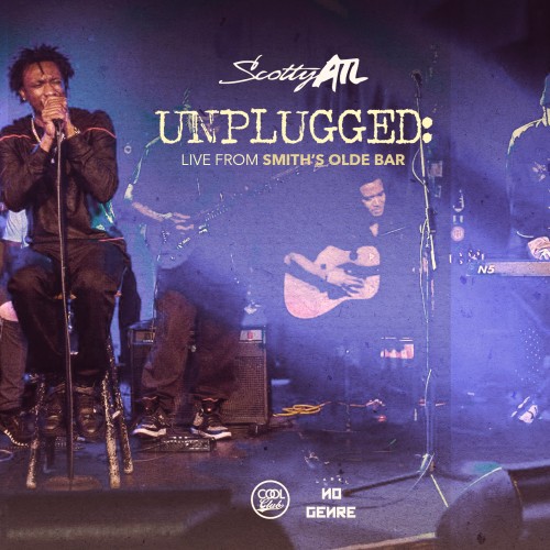 Stream Scotty ATL’s ‘Unplugged (Live From Smith’s Olde Bar)’ EP