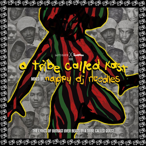 Stop What You’re Doing & Stream Nappy DJ Needles’ ‘A Tribe Called Kast’ Mixtape