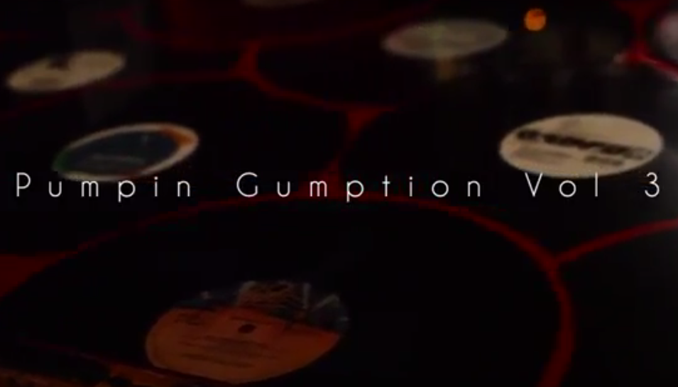 Missed Pumpin Gumption Vol 3? Watch The Full Recap