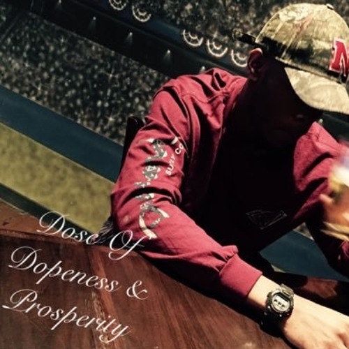 Dope Davis – ‘Dose of Dopeness & Prosperity’ EP