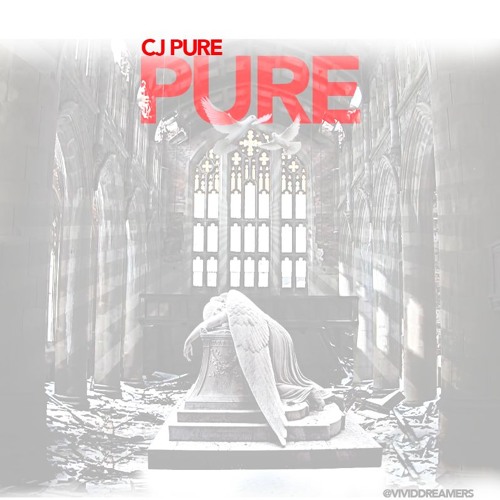 CJ Pure – “Pure” (Prod. By Txmmy)
