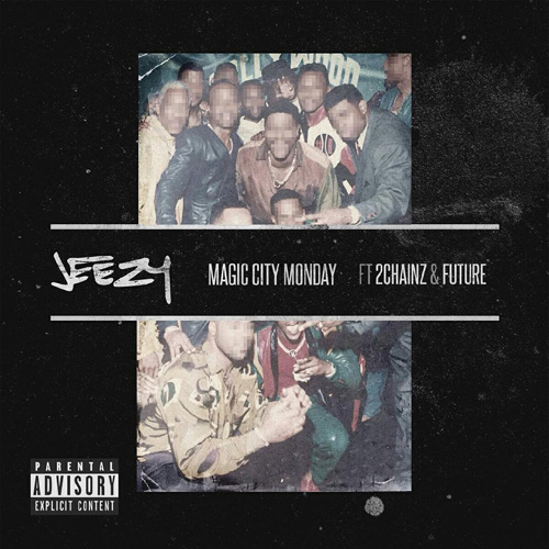 Jeezy, 2 Chainz & Future Teams Up, Drop “Magic City Monday”