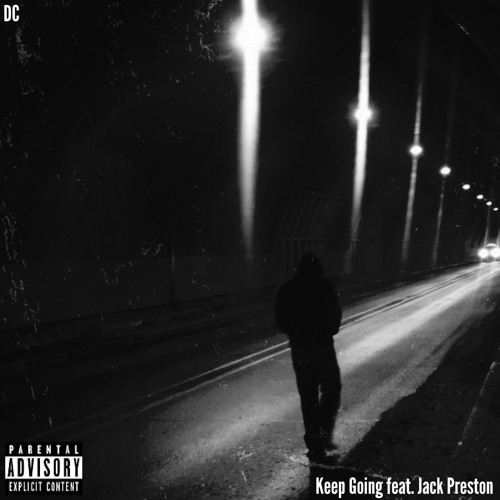 DC – “Keep Going” Feat. Jack Preston