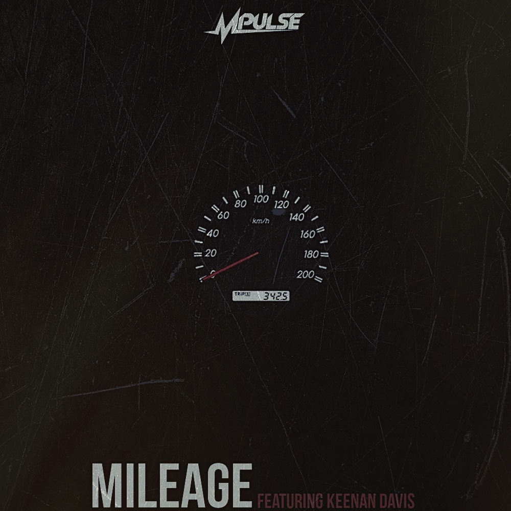 Mpulse – “Mileage” Feat. Keenan Davis