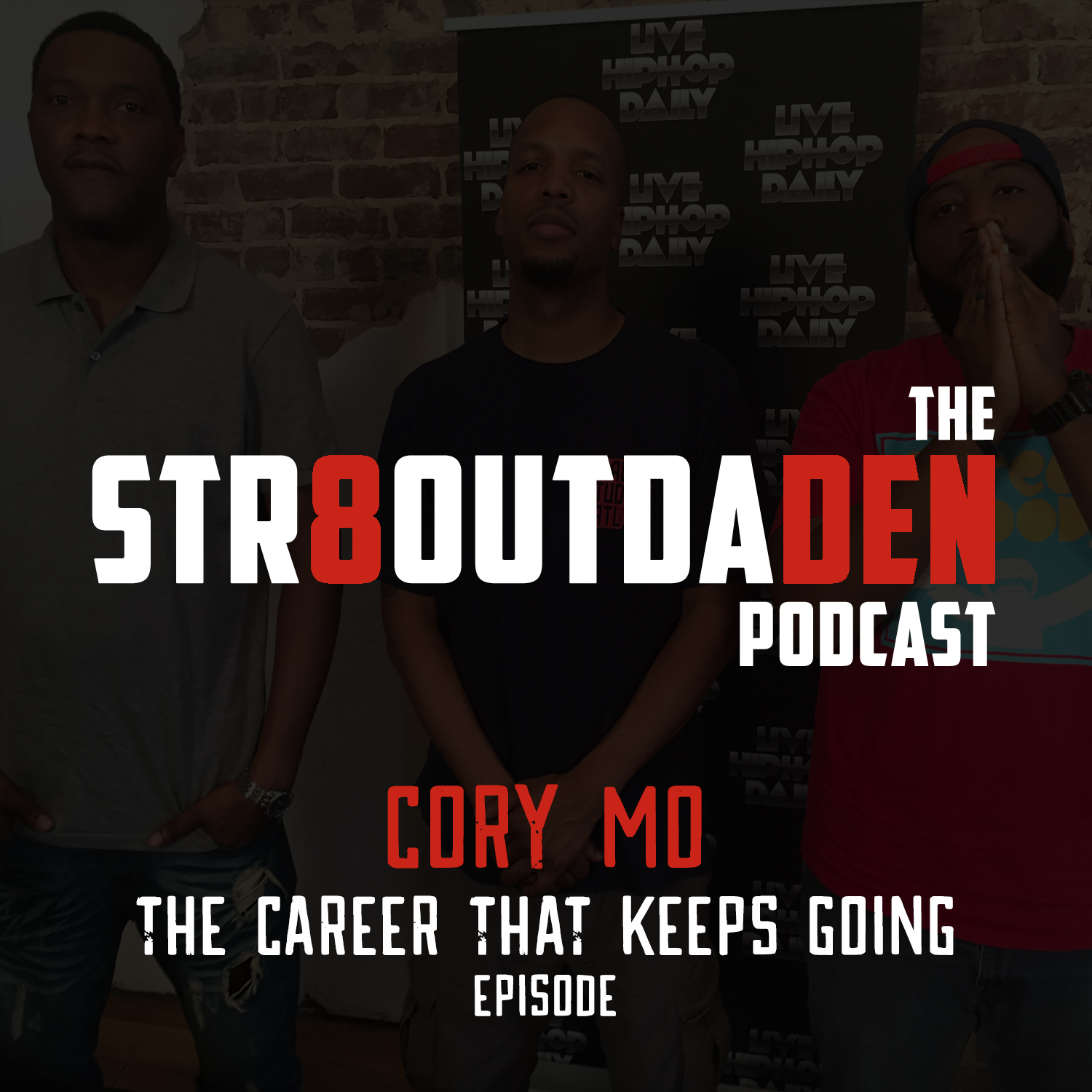 Str8OutDaDen Podcast: Cory Mo
