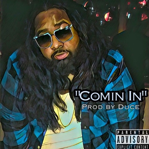 Big Brown – ”Comin In” (Prod. By Lil Duce)