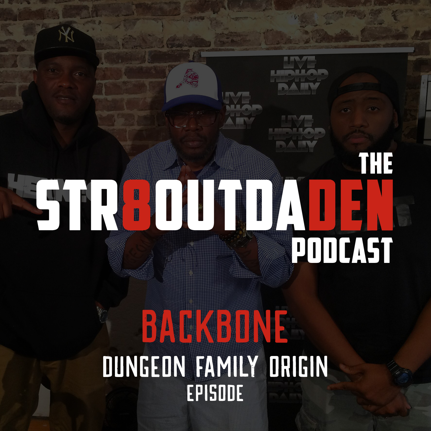 Str8OutDaDen Podcast: Dungeon Family Origin With Backbone