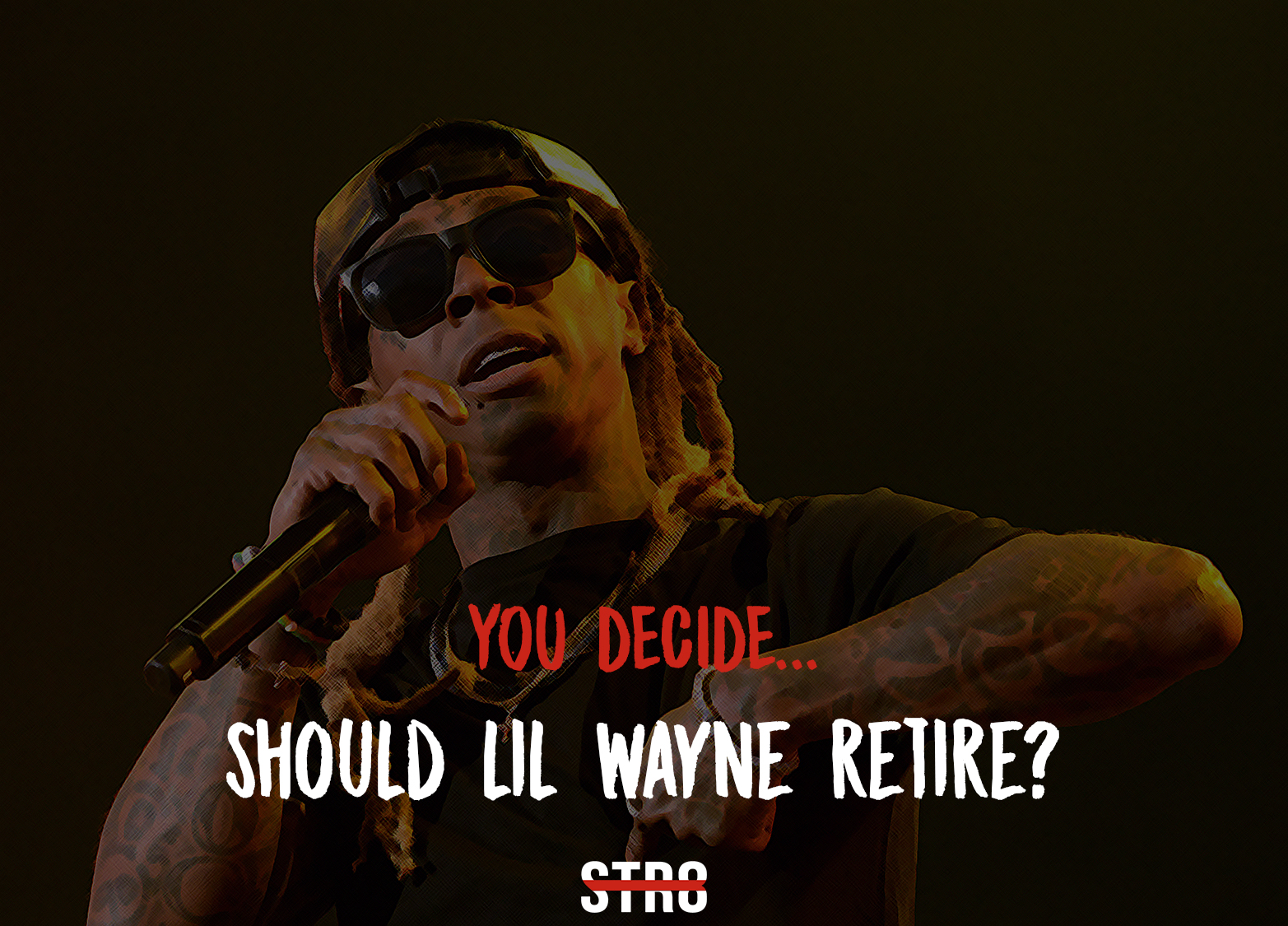 You Decide…Should Lil Wayne Retire?
