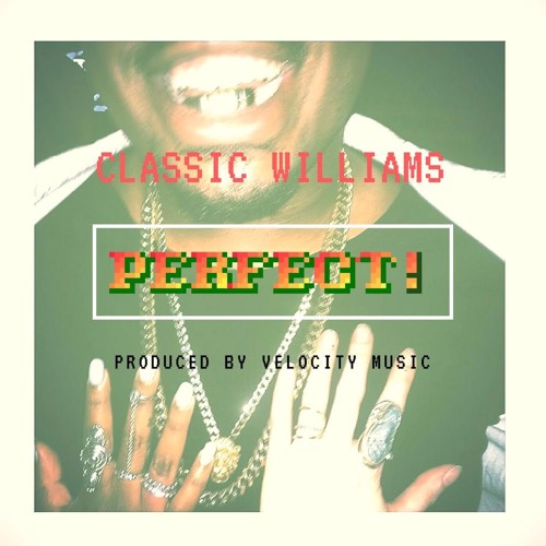 Classic Williams New Single Is “PERFECT!”