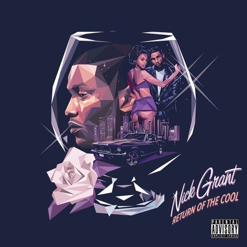 Nick Grant Releases “Return Of The Cool” (STREAM)