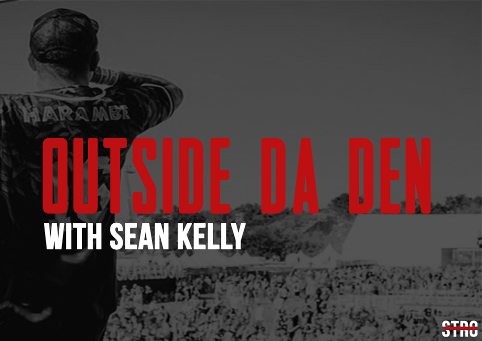 Outside Da Den w/ Sean Kelly