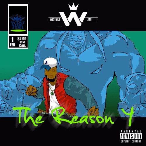 Westside Jimi Explains “THE REASON Y” He Started Rapping On Latest Single