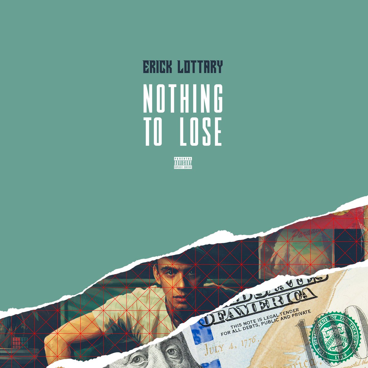 Erick Lottary – “Nothing To Lose”