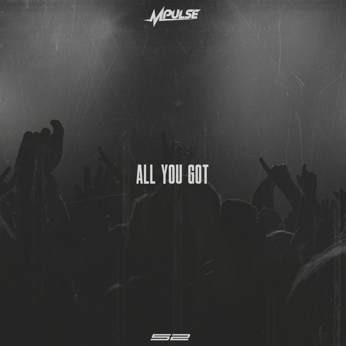 Mpulse “All You Got” (Prod. By Don Cannon)