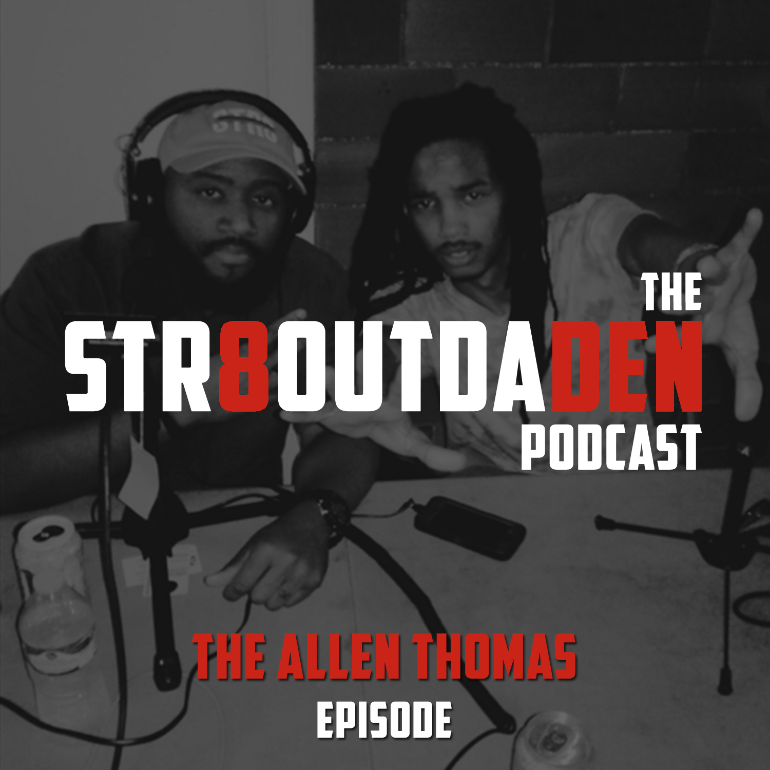 Str8OutDaDen Podcast: Allen Thomas Live From Adventure Time ATL