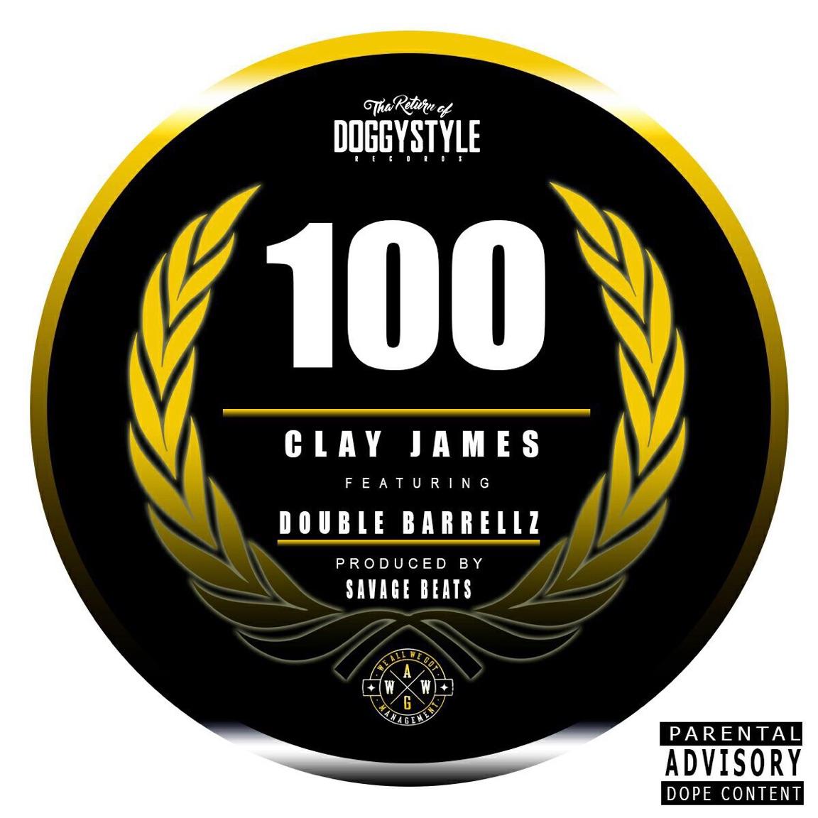 Clay James Drops “100” Feat. Double Barrellz