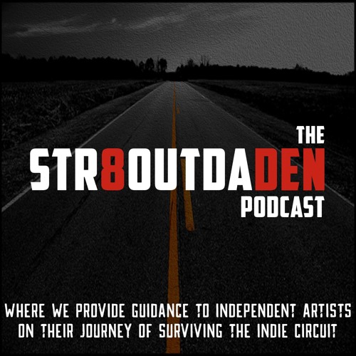 Str8OutDaDen Podcast: What Are You Putting Tabasco On?