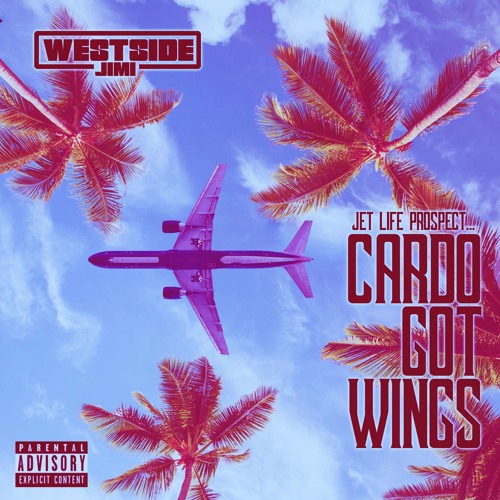 Westside Jimi Continues Westside Wednesday w/ ‘Jet Life Prospect…CARDO GOT WINGS’