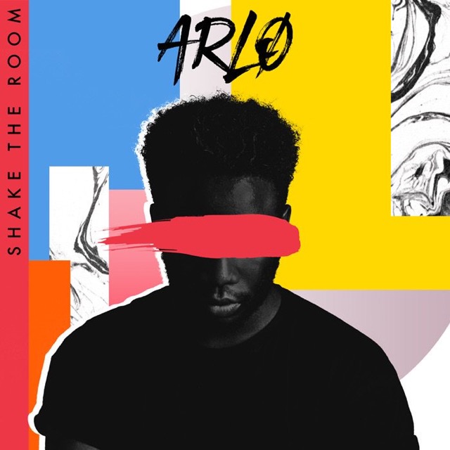 Arlo Comes Through On “Shake The Room”