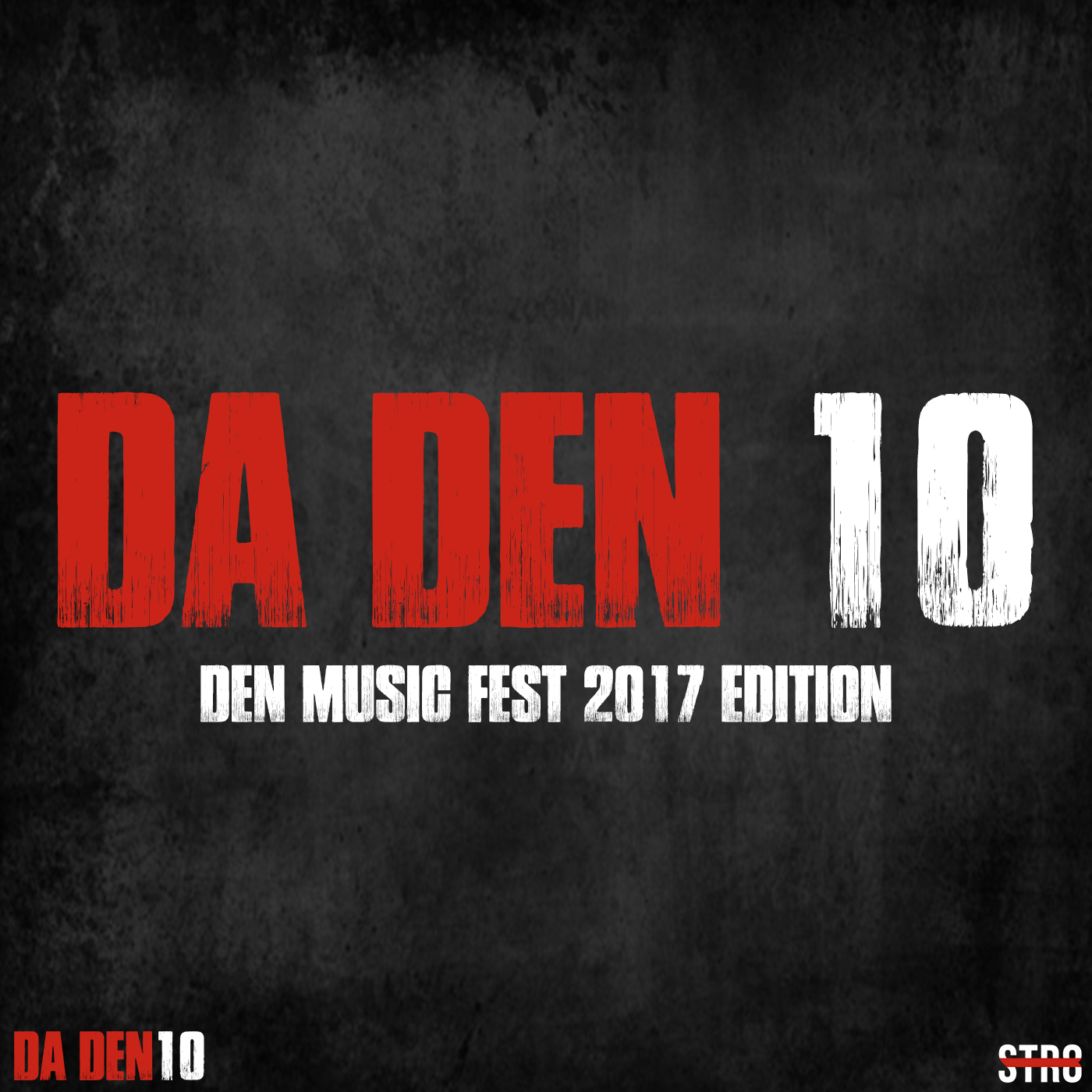 Da Den 10 (Den Music Fest 2017 Edition)