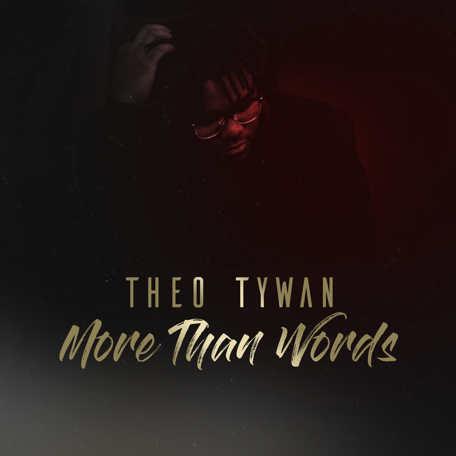 Stream Theo Tywan’s More Than Words EP