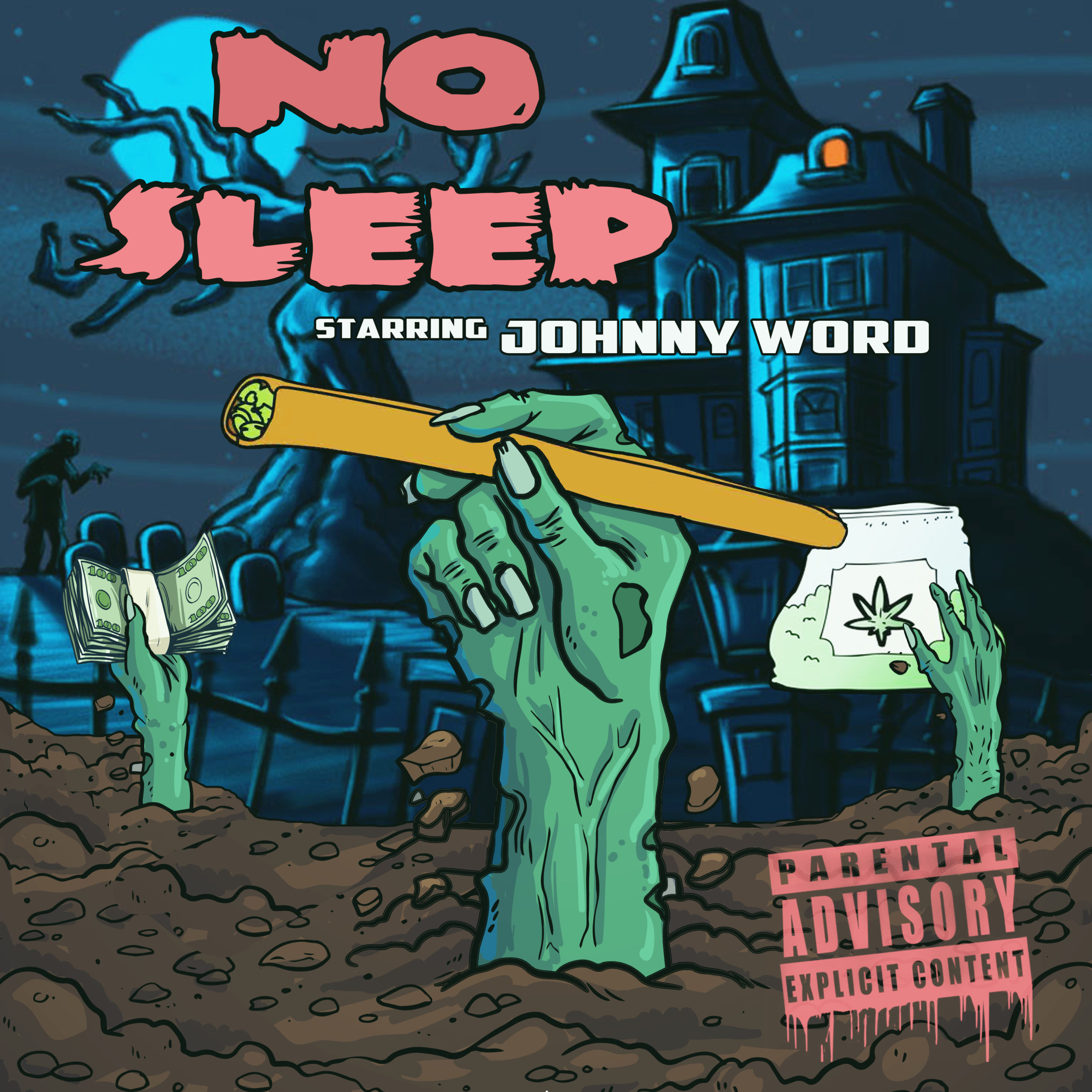 Johnny Word – “No Sleep”