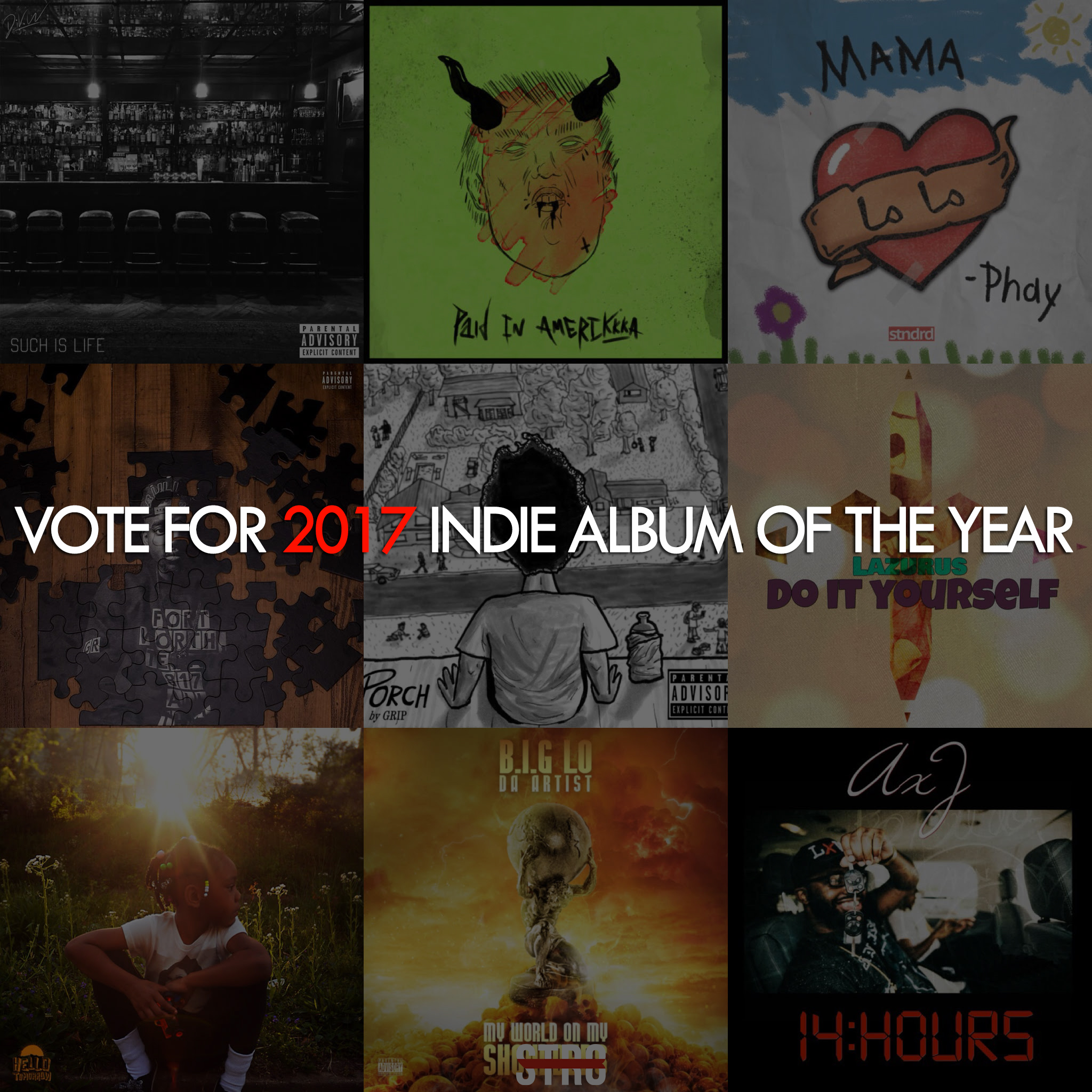 Vote For 2017 Indie Album Of The Year