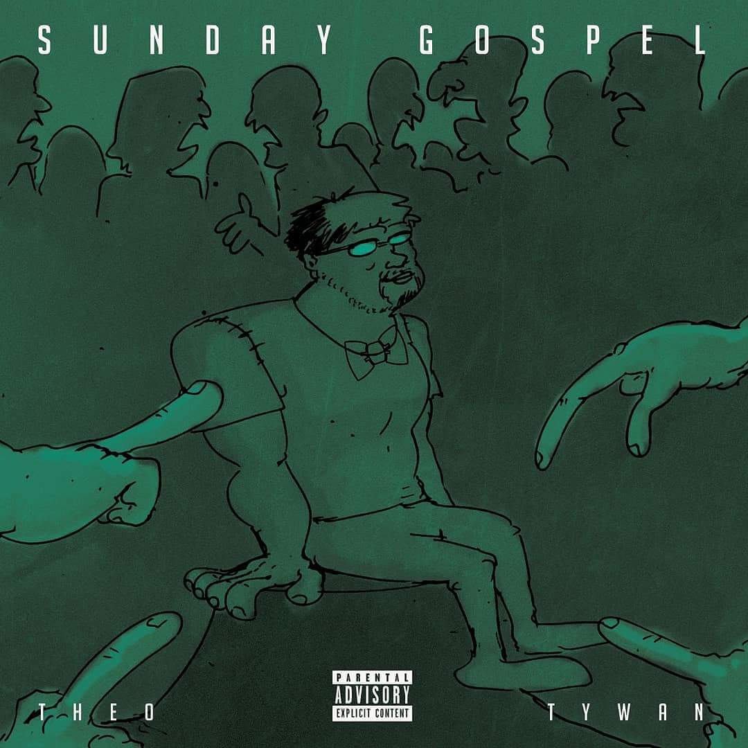 SODD Premiere: Theo Tywan Brings The “Sunday Gospel” On Latest Single
