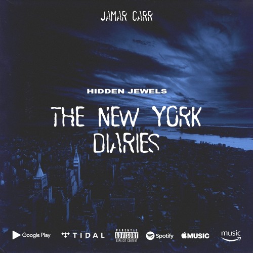 Stream Jamar Carr’s ‘Hidden Jewels: The New York Diaries’ EP