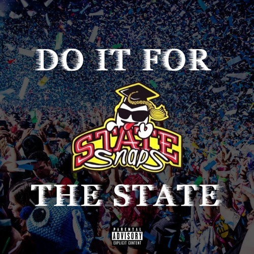 KasOnTheMic – Do It For The State