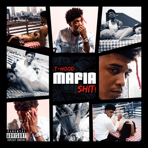 T-Hood “Mafia Shit” [Mixtape]