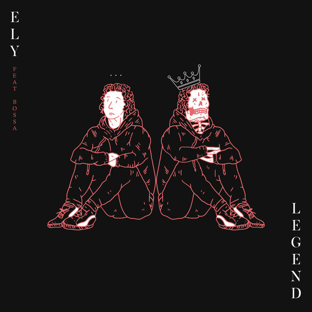 Ely – Legend (feat. Bossa)