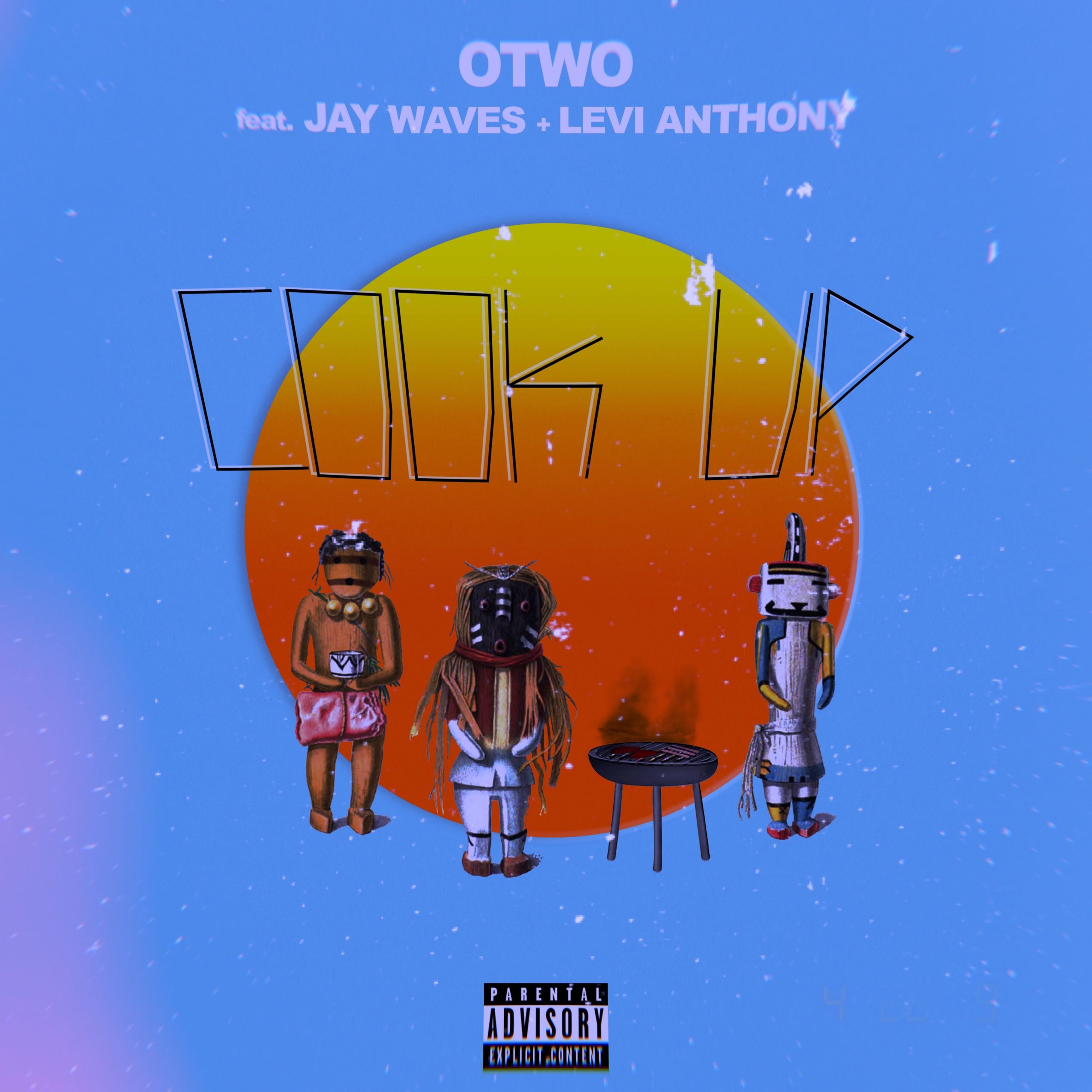 OTWO – Cook Up (feat. Jay Waves & Levi Anthony)