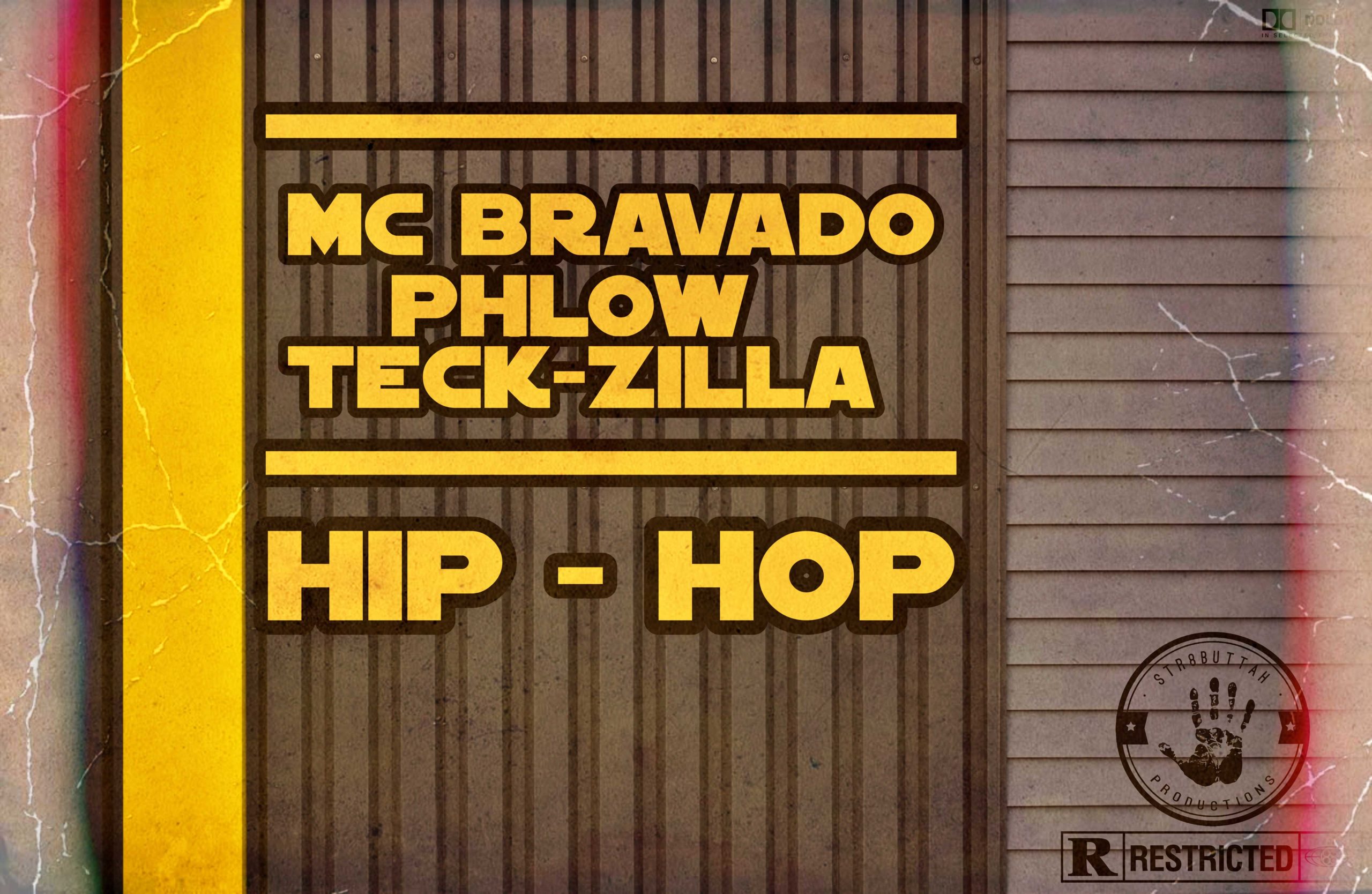 Phlow – “Hip-Hop” feat. MC Bravado